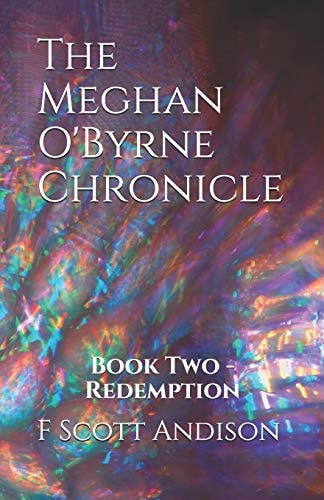 The Meghan O'Byrne Chronicle Book Two - Redemption
