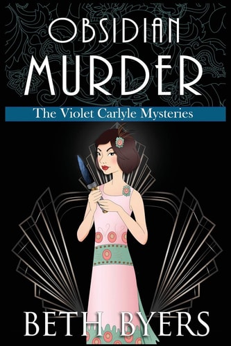 Obsidian Murder A Violet Carlyle Cozy Historical Mystery