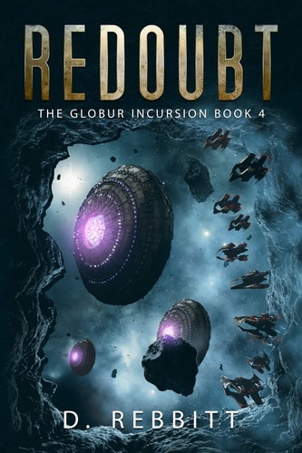 Redoubt The Globur Incursion Book 4