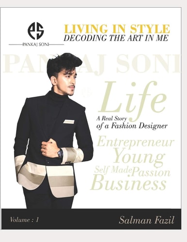 Living In Style - Decoding The Art in Me Real Life Story of Pankaj Soni