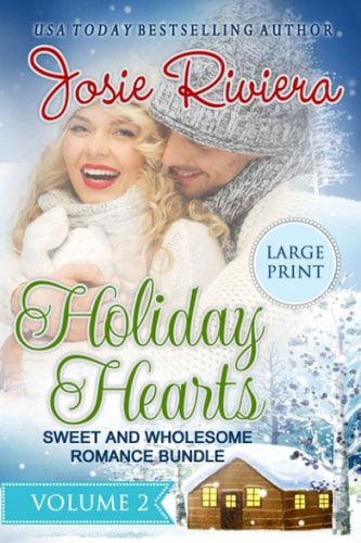 Holiday Hearts Volume 2 Large Print Edition