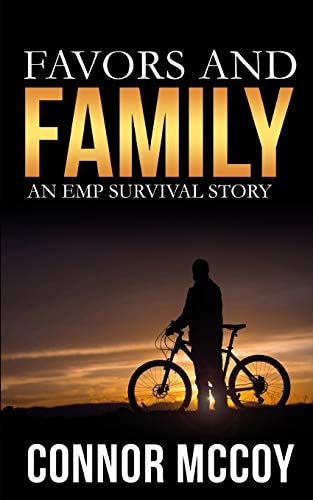 Favors And Family An EMP Survival Story
