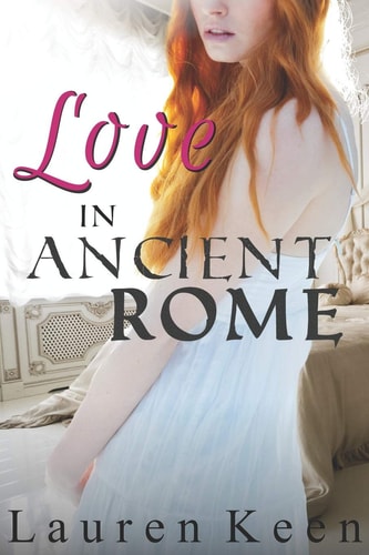 Love in Ancient Rome A First Time Lesbian Story