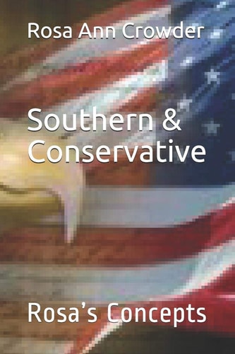 Southern and Conservative Rosa's Concepts