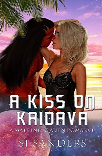 A Kiss on Kaidava A Mate Index Alien Romance