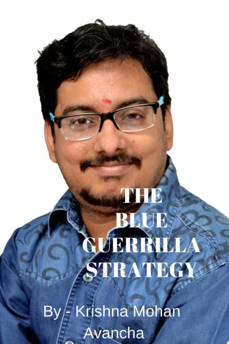 The Blue Guerrilla Strategy