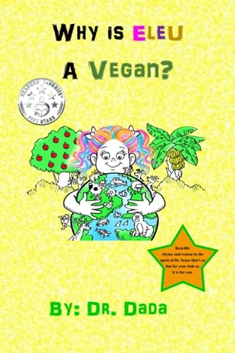 Why Is Eleu a Vegan?
