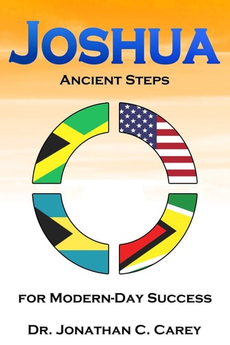 Joshua Ancient Steps for Modern Day Success