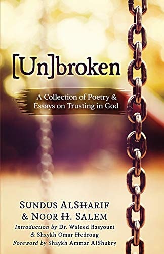 [Un]broken A Collection of Poetry, Prose and Essays on Trusting in God