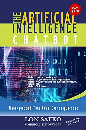The Artificial Intelligence Chatbot Unexpected Positive Consequences