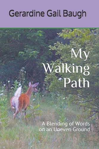 My Walking Path A Blending of Words on an Uneven Ground