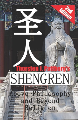 Shengren Above Philosophy and Beyond Religion