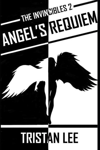 The Invincibles 2 Angel's Requiem