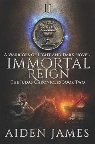 Immortal Reign A Warriors of Light and Dark Novel