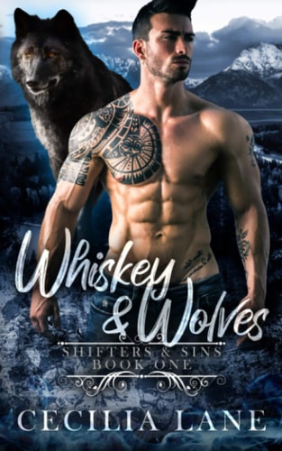 Whiskey and Wolves Bad Alpha Dads