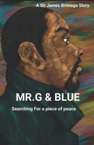 Mr. G and Blue Searching for a Piece of Peace