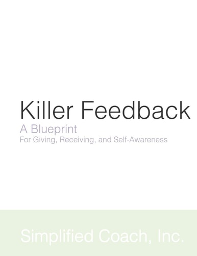 Killer Feedback