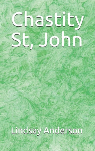 Chastity St, John