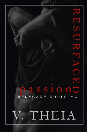 Resurfaced Passion