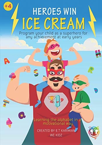 Heroes Win Ice Cream Program Your Child As a Superhero for Any Achievement at Early Years