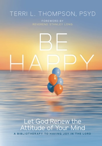 Be Happy Let God Renew the Attitude of Your Mind