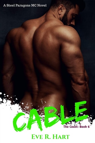 Cable A Steel Paragons MC Novel