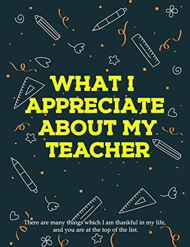 What I Appreciate About My Teacher Teacher Appreciation Week Gift