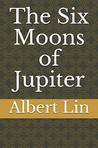 The Six Moons of Jupiter