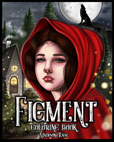 Figment Fairy Tales and Fables Coloring Book for All Ages