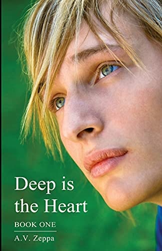 Deep Is the Heart Book One