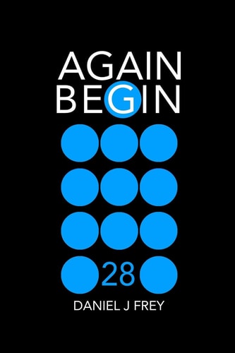 Again Begin 28 The Impossible Happened