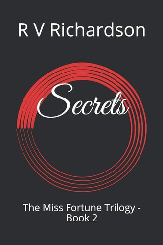 Secrets The Miss Fortune Trilogy - Book 2