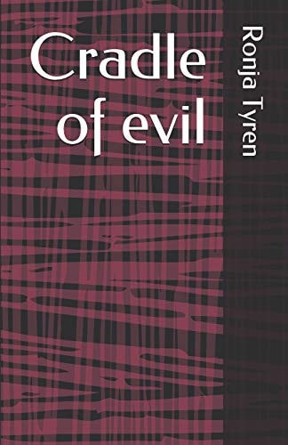 Cradle of Evil