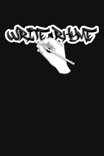 Write Rhyme Never Forget a Dope Rhyme Again