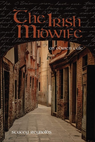 The Irish Midwife An O'Brien Tale