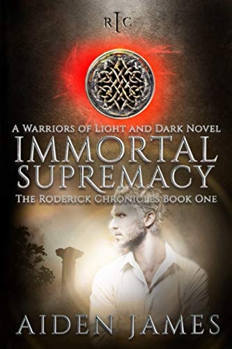 Immortal Supremacy A Warriors of Light and Dark Novel