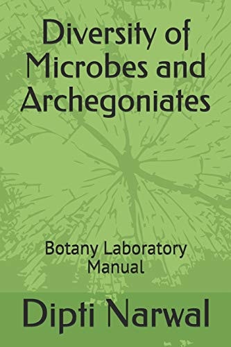 Diversity of Microbes and Archegoniates Botany Practical Manual