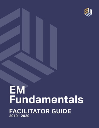 EM Fundamentals Facilitator Guide Interactive Cases and Assessment Tools for Emergency Medicine Educators