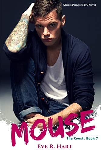 Mouse A Steel Paragons MC Novel