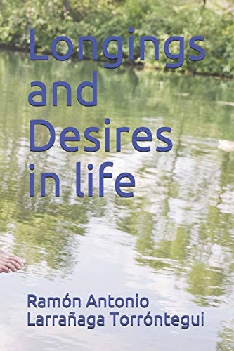 Longings and Desires in Life