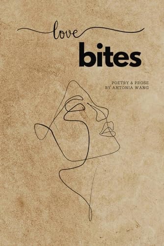 Love Bites Poetry and Prose