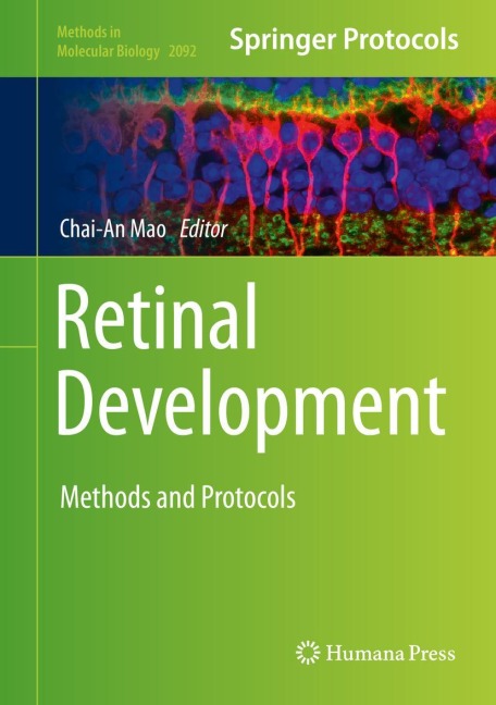 Retinal Development: Methods and Protocols