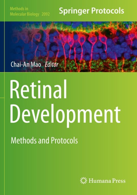 Retinal Development: Methods and Protocols