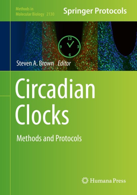 Circadian Clocks: Methods and Protocols