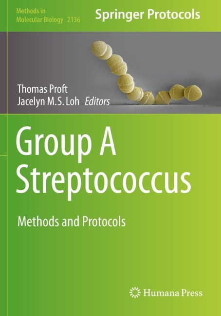 Group A Streptococcus: Methods and Protocols