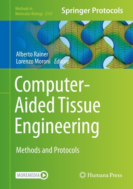 Computer-Aided Tissue Engineering: Methods and Protocols