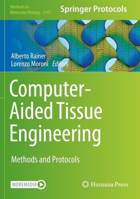 Computer-Aided Tissue Engineering: Methods and Protocols