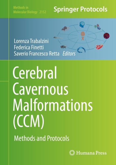 Cerebral Cavernous Malformations (CCM): Methods and Protocols