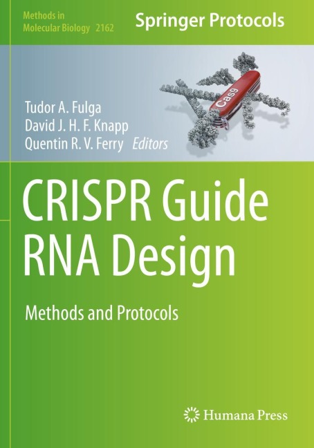 CRISPR Guide RNA Design: Methods and Protocols