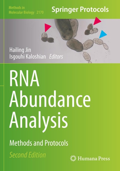 RNA Abundance Analysis: Methods and Protocols